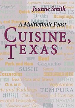 portada Cuisine, Texas: A Multiethnic Feast 