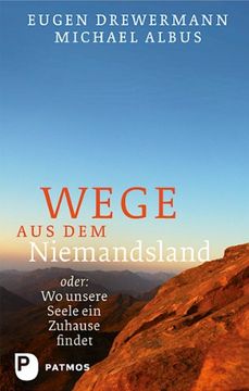 portada Wege aus dem Niemandsland: oder: Wo unsere Seele ein Zuhause findet (in German)