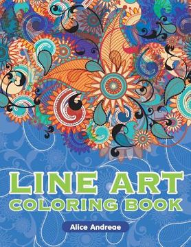 portada LineArt Coloring Book: An Adult Coloring Book with Fun, Easy, and Relaxing Coloring Pages Book (en Inglés)