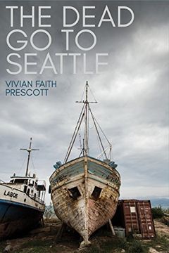 portada The Dead go to Seattle (in English)