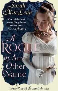 portada a rogue by any other name: the first rule of scoundrels (in English)