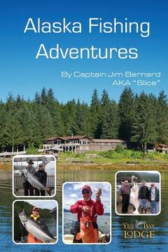 portada Alaska Fishing Adventures (in English)