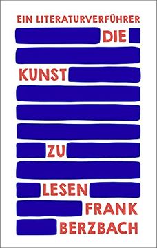 portada Die Kunst zu Lesen: Ein Literaturverführer (in German)