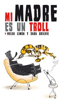 portada Mi Madre es un Troll (in Spanish)