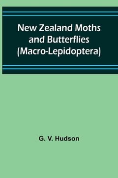 portada New Zealand Moths and Butterflies (Macro-Lepidoptera) (in English)