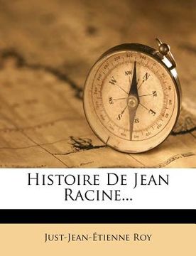 portada Histoire De Jean Racine... (in French)