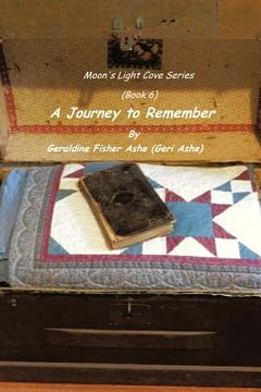 portada a journey to remember: moon's light cove series (book 6) (en Inglés)