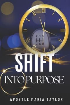 portada Shift into Purpose!
