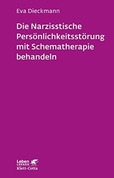 portada Die Narzisstische Persönlichkeitsstörung mit Schematherapie Behandeln (Leben Lernen, Band 246) (in German)