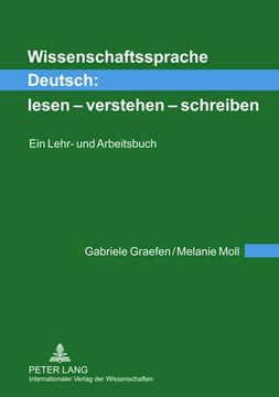 portada Wissenschaftssprache Deutsch: Lesen - Verstehen - Schreiben: Ein Lehr- und Arbeitsbuch (en Alemán)