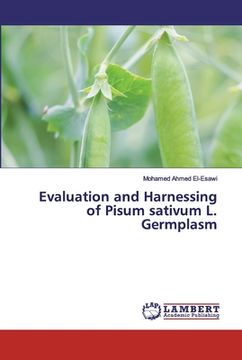 portada Evaluation and Harnessing of Pisum sativum L. Germplasm