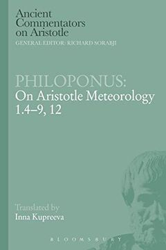 portada Philoponus: On Aristotle Meteorology 1. 4-9, 12 (Ancient Commentators on Aristotle) (en Inglés)