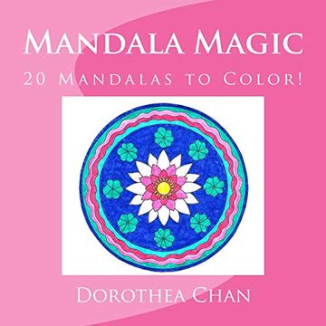 portada Mandala Magic: 20 Mandalas to Color! 