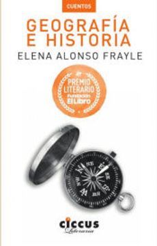 portada Geografía e Historia de Elena Alonso Frayle(Ediciones Ciccus)