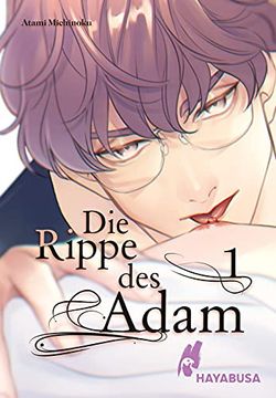 portada Die Rippe des Adam 1: Yaoi Manga Über Eine Multiple Persönlichkeit - mit Exklusiver Sammelkarte in der Ersten Auflage! Ab 18 (1) (en Alemán)