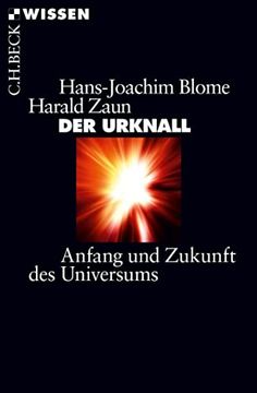 portada Der Urknall: Anfang und Zukunft des Universums (Beck'sche Reihe) (in German)