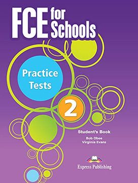 portada Fce for Schools 2 Practice Tests - Student's Book (With Digibooks App) (en Inglés)