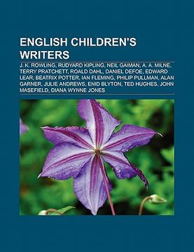 portada english children's writers: j. k. rowling, rudyard kipling, neil gaiman, a. a. milne, terry pratchett, daniel defoe, edward lear
