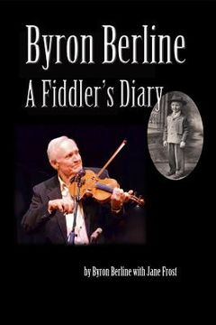 portada Byron Berline: A Fiddler's Diary (en Inglés)