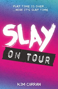 portada Slay on Tour (en Inglés)