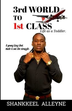 portada 3rd World to 1st Class: Life as a Toddler (in English)