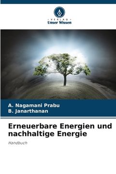 portada Erneuerbare Energien und nachhaltige Energie (en Alemán)