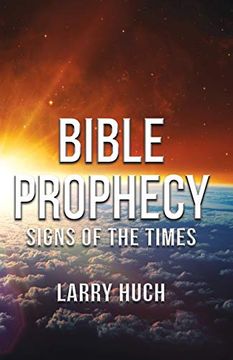 portada Bible Prophecy: Signs of the Times (en Inglés)