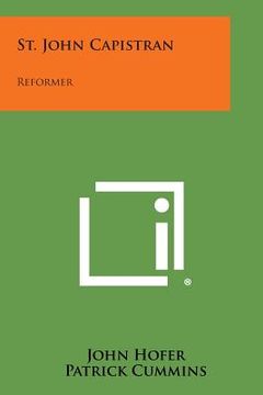 portada St. John Capistran: Reformer (en Inglés)
