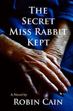 portada The Secret Miss Rabbit Kept (en Inglés)