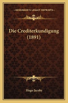portada Die Crediterkundigung (1891) (en Alemán)