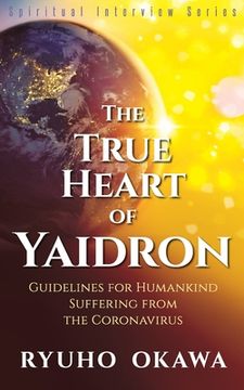 portada The True Heart of Yaidron (in English)