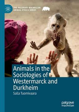 portada Animals in the Sociologies of Westermarck and Durkheim (en Inglés)