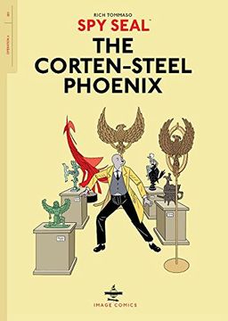 portada Spy Seal Volume 1: The Corten-Steel Phoenix