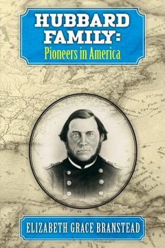 portada Hubbard Family: Pioneers in America (en Inglés)