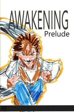 portada Awakening: Prelude 