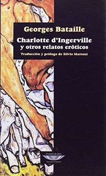 portada Charlotte d Ingerville y Otros Relatos Eroticos (in Spanish)