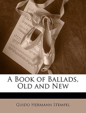 portada a book of ballads, old and new (en Inglés)