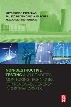 portada Non-Destructive Testing and Condition Monitoring Techniques for Renewable Energy Industrial Assets (en Inglés)