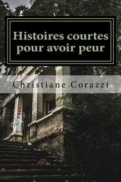 portada Histoires courtes pour avoir peur (in French)