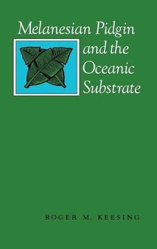 portada Melanesian Pidgin and the Oceanic Substrate (in English)