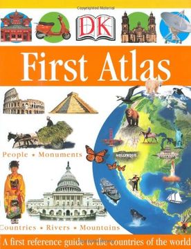 portada Dk First Atlas: A First Reference Guide to the Countries of the World (dk First Reference) (in English)