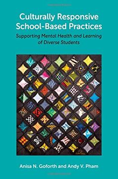 portada Culturally Responsive School-Based Practices: Supporting Mental Health and Learning of Diverse Students (Paperback) (en Inglés)