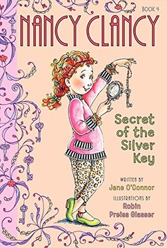 portada Fancy Nancy: Nancy Clancy, Secret of the Silver Key (en Inglés)