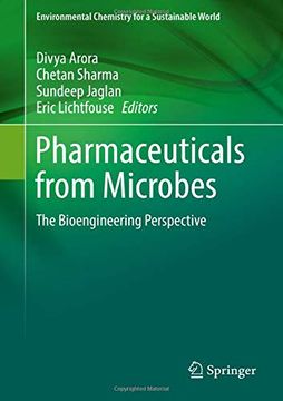 portada Pharmaceuticals From Microbes: The Bioengineering Perspective (Environmental Chemistry for a Sustainable World) (en Inglés)