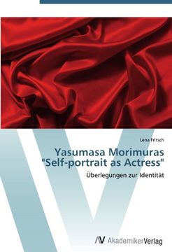 portada Yasumasa Morimuras  "Self-portrait as Actress": Überlegungen zur Identität