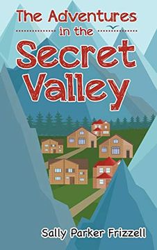 portada The Adventures in the Secret Valley (libro en Inglés)