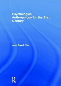 portada Psychological Anthropology for the 21st Century (en Inglés)