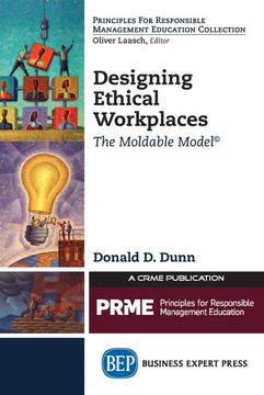 portada Designing Ethical Workplaces: The Moldable Model (en Inglés)