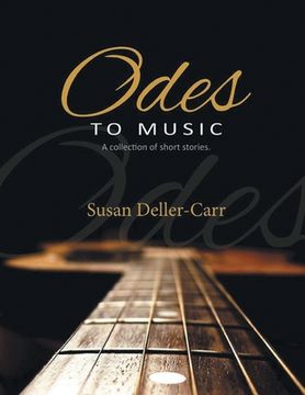 portada Odes to Music: A Collection of Short Stories (en Inglés)