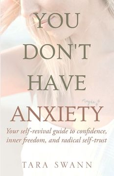 portada You Don't Have Anxiety (en Inglés)